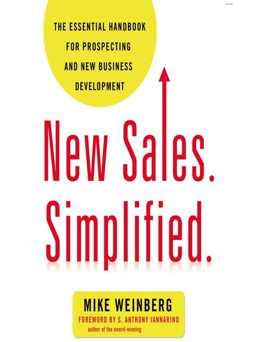 Title details for New Sales. Simplified. by Mike Weinberg - Available